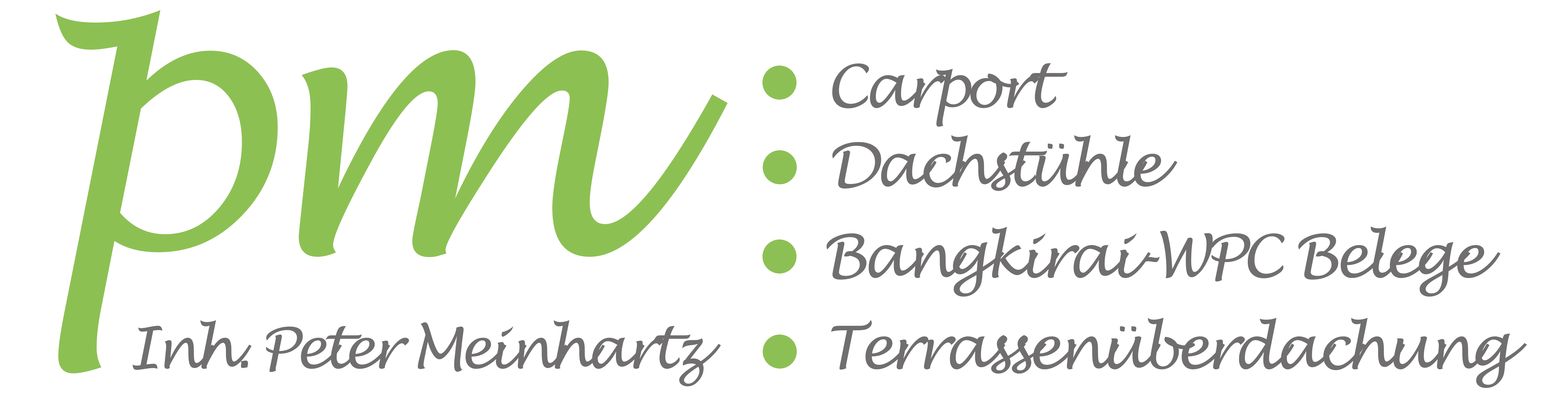 Meinhartz GmbH • Carport • Terrassenüberdachung • Zimmerei • Holzbau